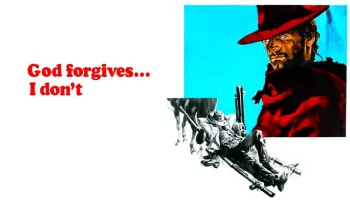 God Forgives, I Don't