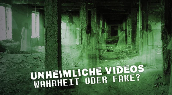 Unheimliche Videos: Wahrheit oder Fake?