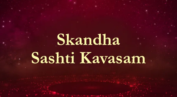 Skandha Sashti Kavasam