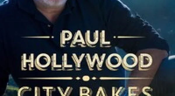 Paul Hollywood City Bakes