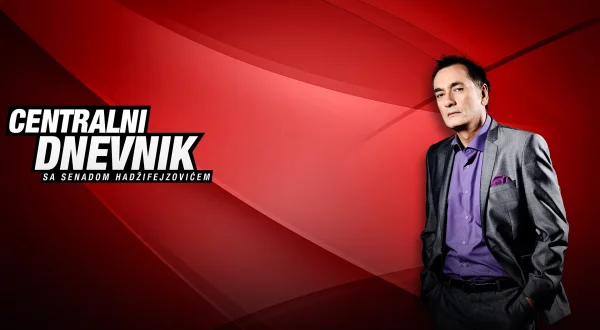 Centralni Dnevnik sa Senadom Hadžifejzovićem