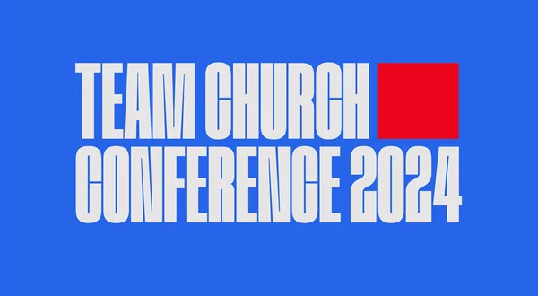 Team Church Conference