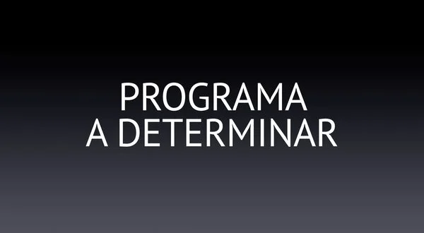 Programa a determinar