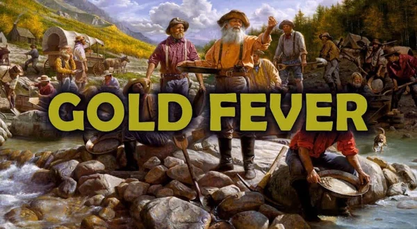 Gold Fever