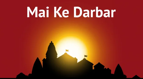 Mai Ke Darbar