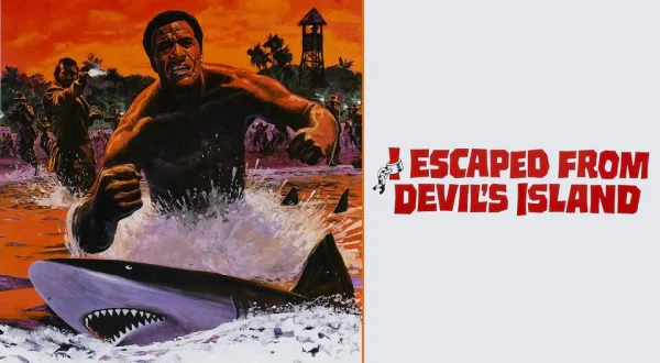 I Escaped From Devil's Island