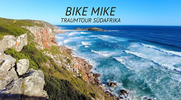 Bike Mike: Traumtour Südafrika