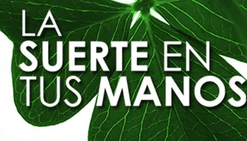 La suerte en tus manos
