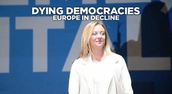 Dying Democracies - Europe in Decline