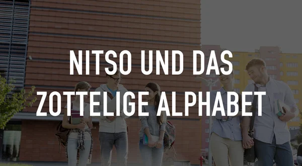 Nitso und das zottelige Alphabet