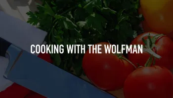 Cooking With the Wolfman