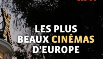 Les Plus Beaux Cinémas D'Europe