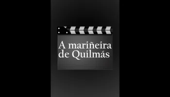 A mariñeira de Quilmás
