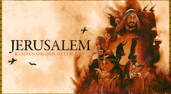 Jerusalem - Kampen om den hellige by