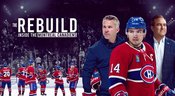 The Rebuild: Inside the Montreal Canadiens
