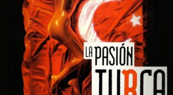 La pasión turca