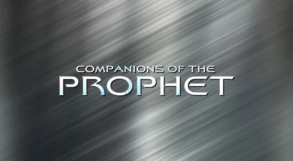 Companions of the Prophet