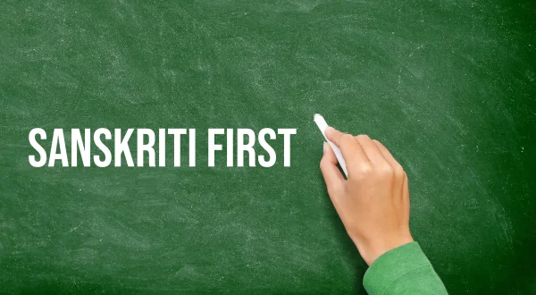 Sanskriti First
