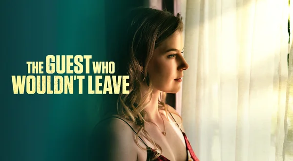 The Guest Who Wouldn't Leave