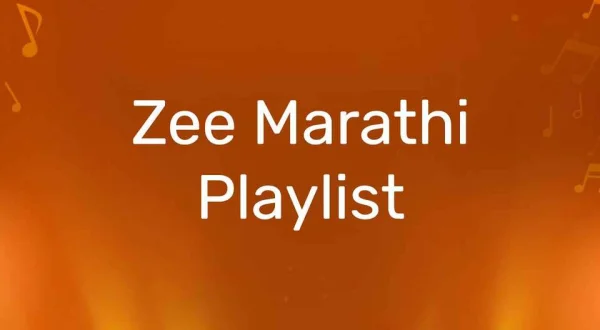 Zee Marathi Playlist