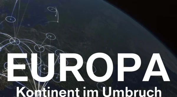 Europa. Kontinent im Umbruch
