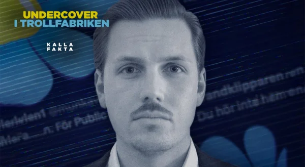 Kalla fakta: Undercover i trollfabriken