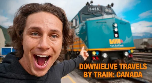DownieLive Travels by Train: Canada