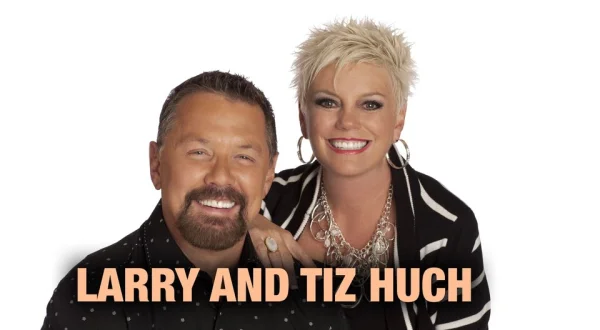 Larry and Tiz Huch