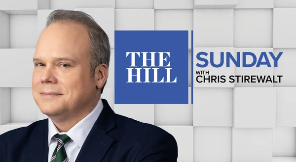 The Hill Sunday With Chris Stirewalt