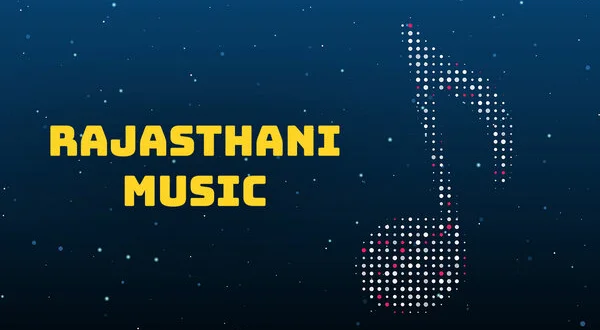 Rajasthani Music