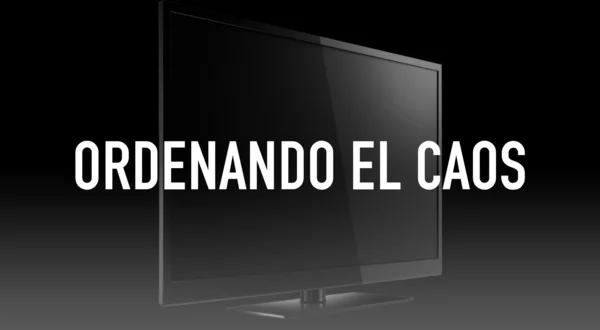 Ordenando el caos