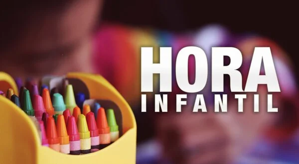 Hora Infantil