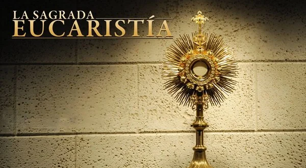 La Sagrada Eucaristía
