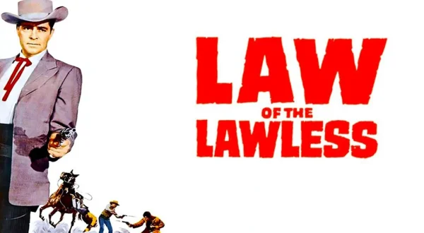Law of the Lawless