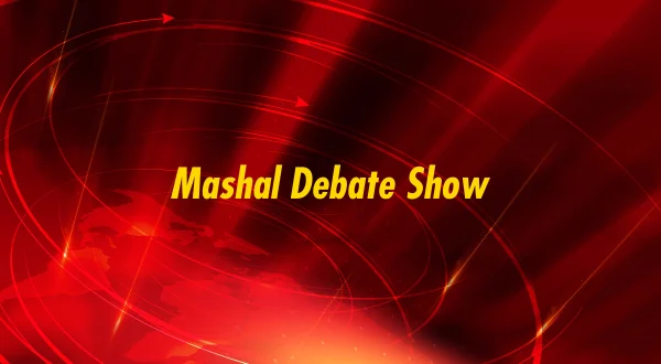 Mashal Debate Show