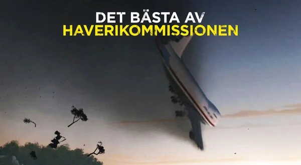 Det bästa av Haverikommissionen