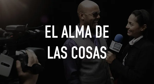 El alma de las cosas