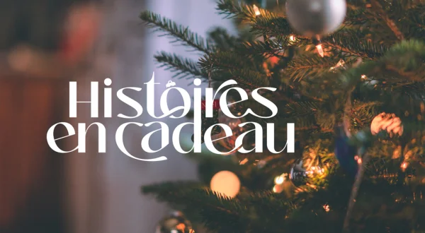 Histoires en cadeaux