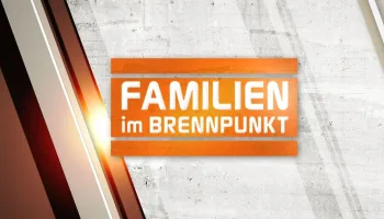 Familien im Brennpunkt