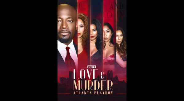 Love & Murder: Atlanta Playboy