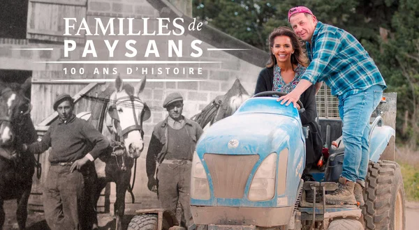 Familles de paysans, 100 ans d'histoire