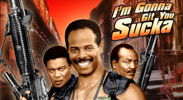 I'm Gonna Git You Sucka