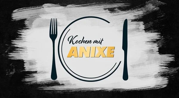Kochen mit Anixe