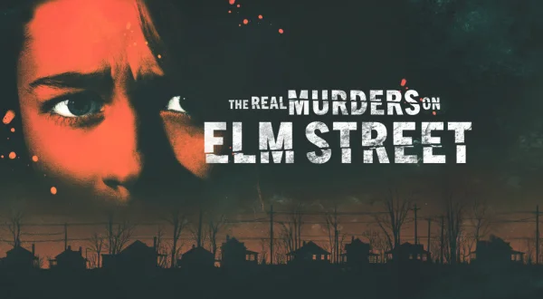 The Real Murders on Elm Street