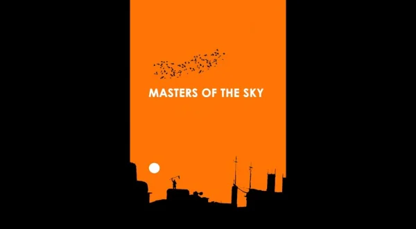 Masters of the Sky