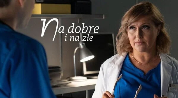 Na dobre i na złe