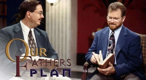 Our Father's Plan