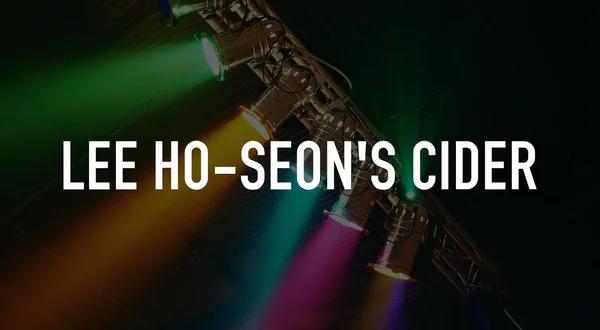 Lee Ho-seon's Cider