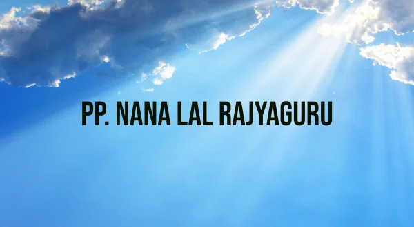 PP. Nana Lal Rajyaguru