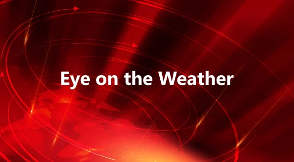 Eye on the Weather